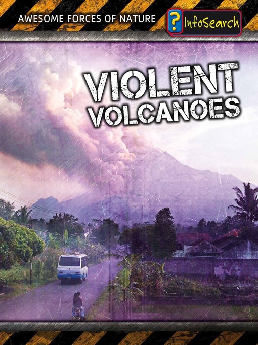 Title details for Violent Volcanoes by Louise Spilsbury - Available